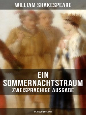 cover image of Ein Sommernachtstraum (Zweisprachige Ausgabe